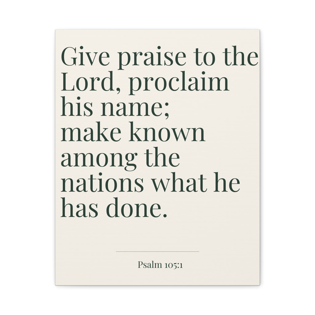 Psalm 105:1 Bible Verse Canvas