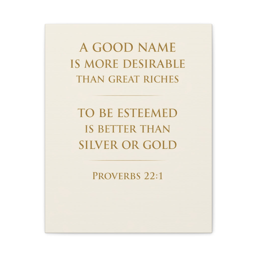 Proverbs 22 1 Wall Art Christian Canvas A Good Name Is More Desirable Scripture Wall Decor Bible Verse Art Faith Home Decor Gift