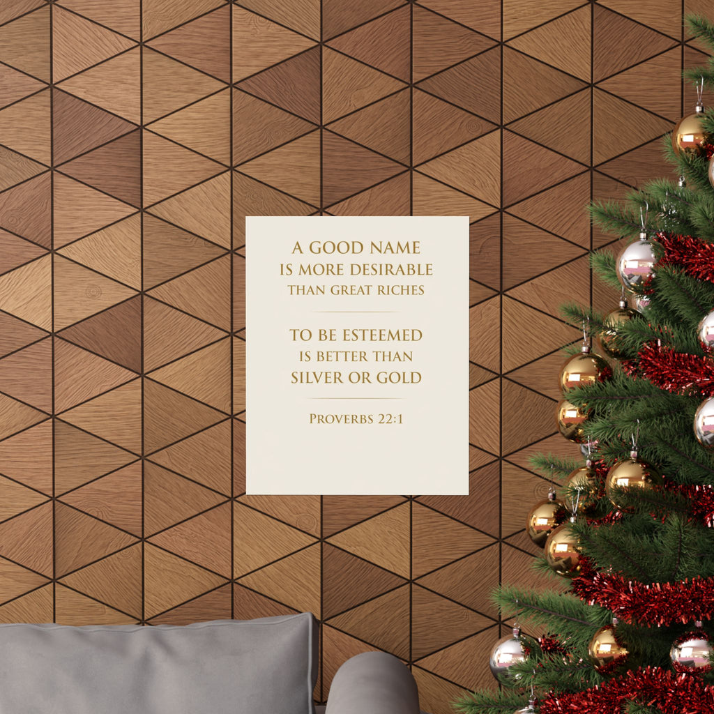 Proverbs 22 1 Poster Christian Wall Art A Good Name Is More Desirable Bible Verse Poster Scripture Decor Faith Based Home Decor Gift