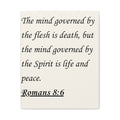 Romans 8:6 Canvas Wall Art – "The Flesh is Death, But the Mind Governed by the Spirit is Life and Peace"