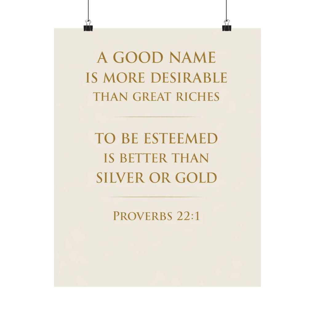 Proverbs 22 1 Poster Christian Wall Art A Good Name Is More Desirable Bible Verse Poster Scripture Decor Faith Based Home Decor Gift